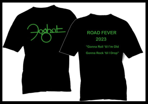 Road Fever 2023 Tour T-Shirts! LImited quanity left!