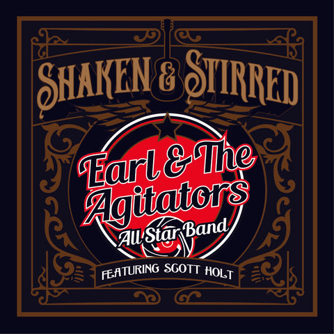 Autographed Copy of Earl & the Agitators CD "Shaken & Stirred"!