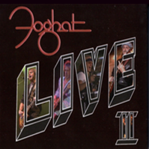 Autographed copy of 'Foghat LIVE II' (2007) 2 Discs