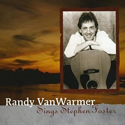 Randy VanWarmer Sings Stephen Foster CD – FOGHAT RECORDS STORE