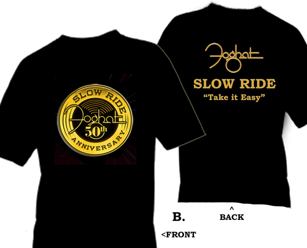 Slow Ride 50th Anniversary T-Shirt – FOGHAT RECORDS STORE