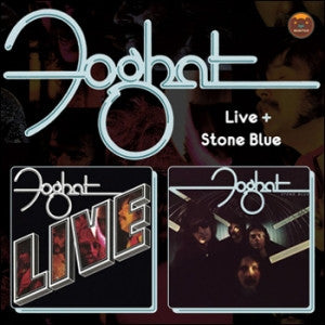 Foghat "LIVE" and "Stone Blue" 2 albums, ONE CD!