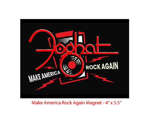 MAKE AMERICA ROCK AGAIN MAGNET 5.5" X 4"